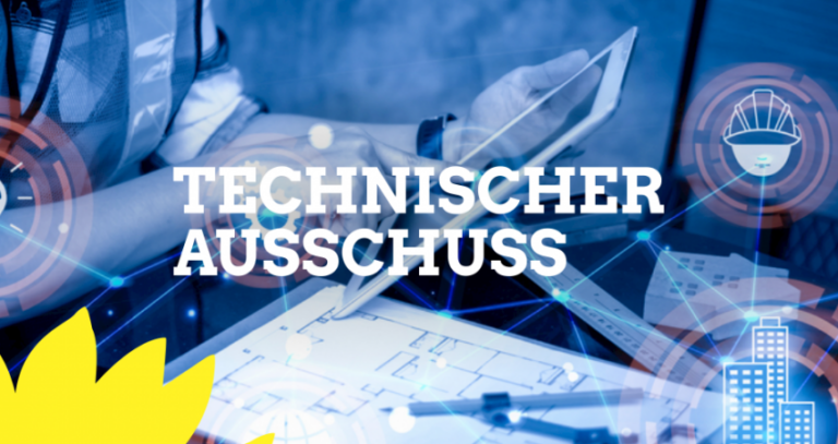 Bericht zur Sitzung des technischen Ausschusses vom 20.07.2021